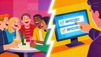 Split illustration: friends laughing around a table with drinks versus someone dramatically pointing at two impossible choices on a screen